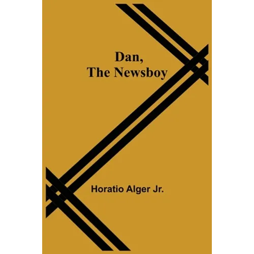 Dan, The Newsboy