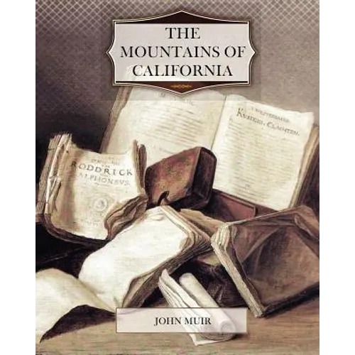 The Mountains of California