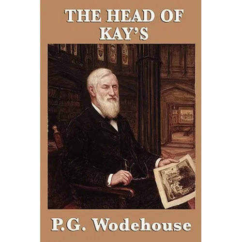 The Head of Kay's: A School Novel of Rivalry and Adventure