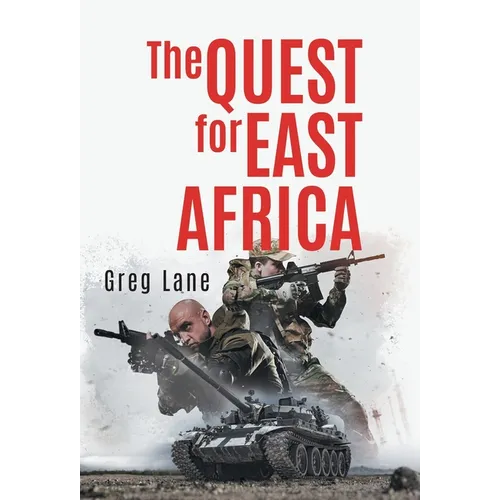 The Quest for East Africa
