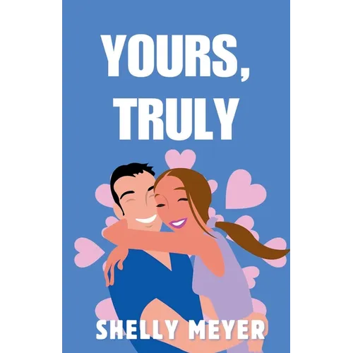 Yours, Truly