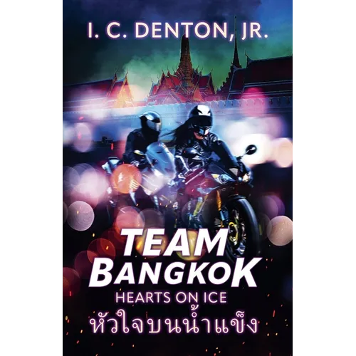 Team Bangkok: Hearts on Ice