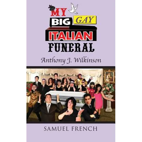 My Big Gay Italian Funeral