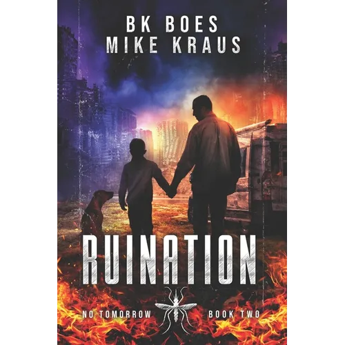 Ruination - No Tomorrow Book 2