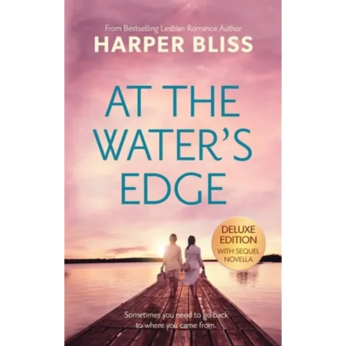 At the Water's Edge - Deluxe Edition