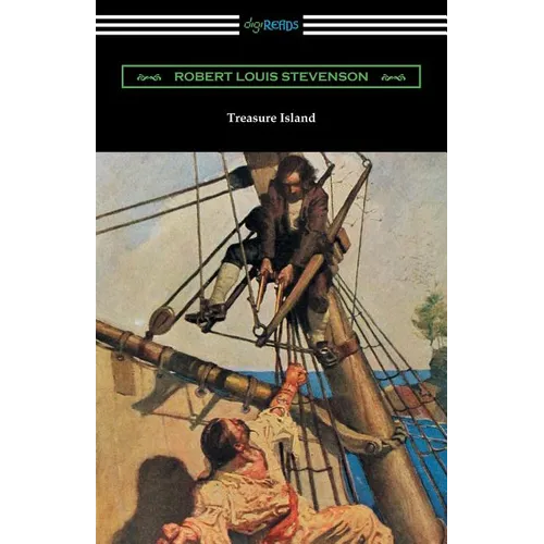 Treasure Island: (Illustrated by N. C. Wyeth)