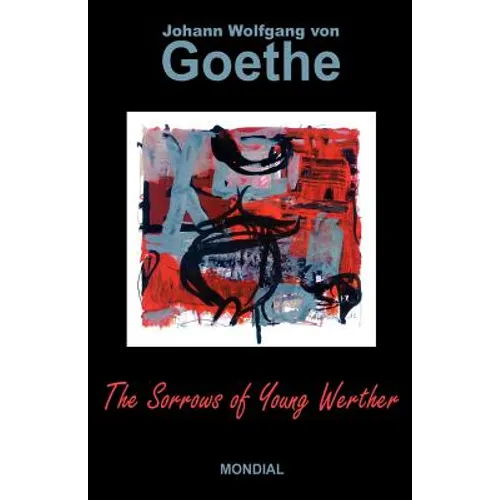 The Sorrows of Young Werther
