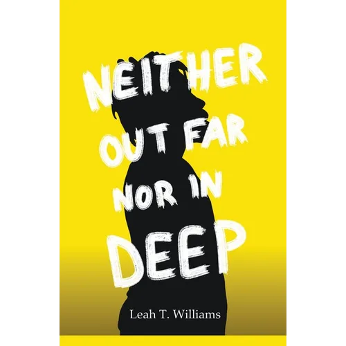Neither Out Far Nor In Deep