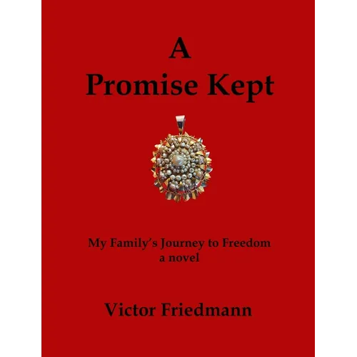 A Promise Kept