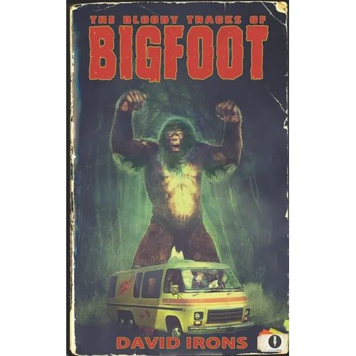 The Bloody Tracks of Bigfoot