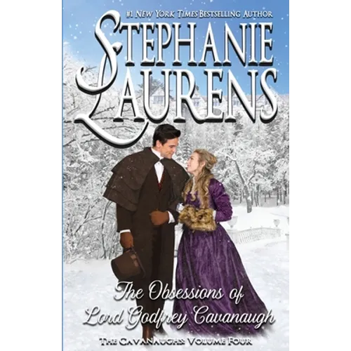 The Obsessions of Lord Godfrey Cavanaugh