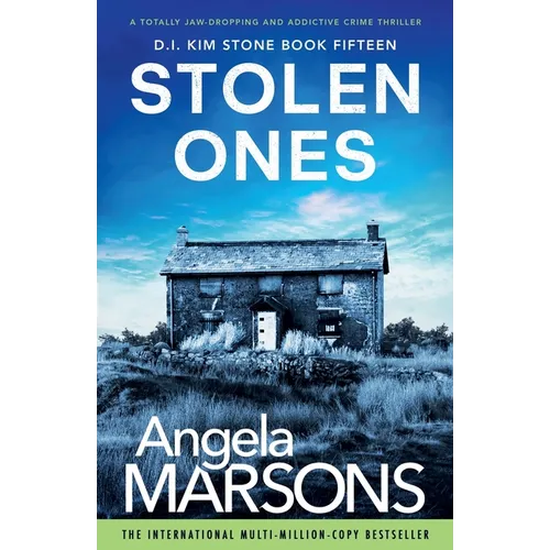 Stolen Ones: A totally jaw-dropping and addictive crime thriller