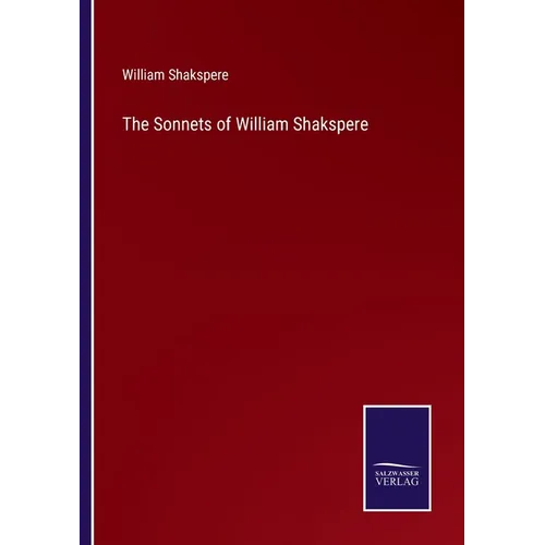 The Sonnets of William Shakspere
