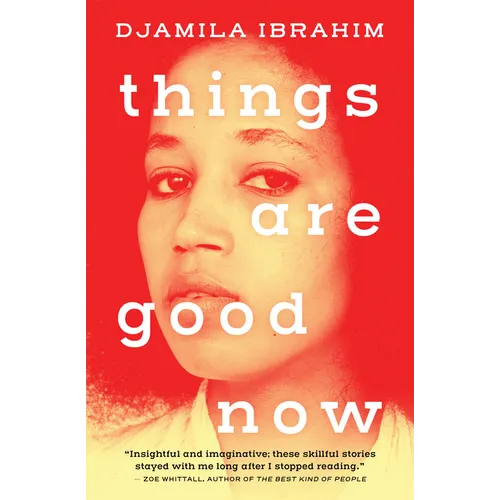 Things Are Good Now