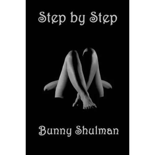 Step by Step: A GR Press Book