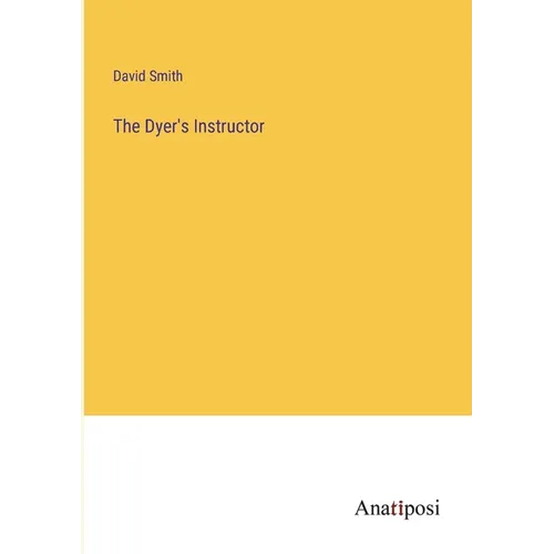 The Dyer's Instructor