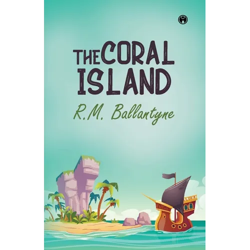 The Coral Island
