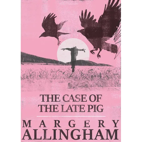 The Case of the Late Pig