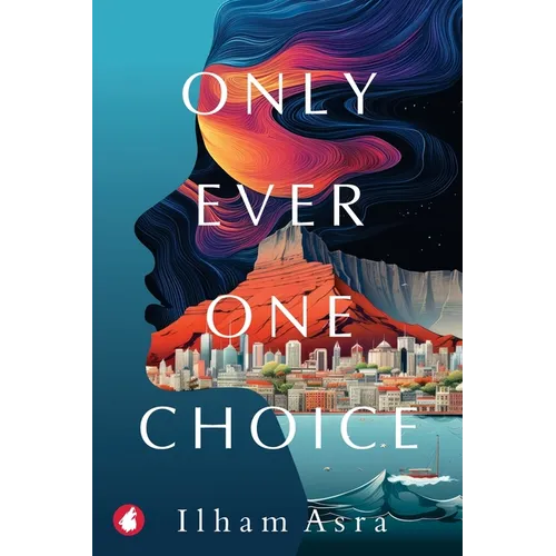 Only Ever One Choice