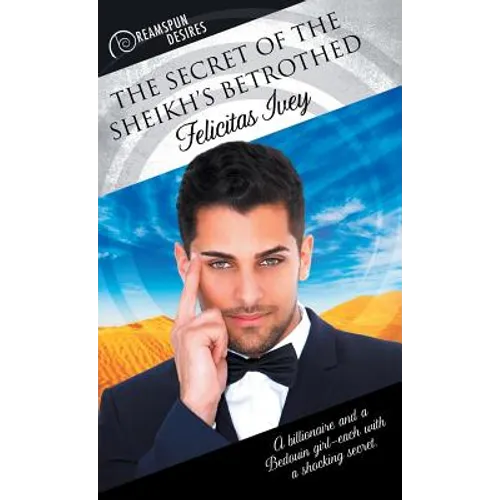 The Secret of the Sheikh's Betrothed