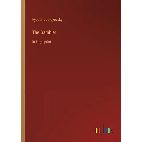 The Gambler: in large print