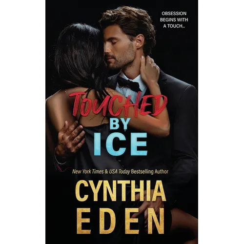 Touched By Ice