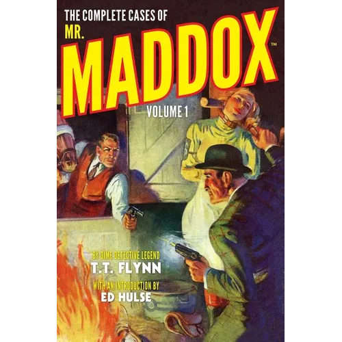 The Complete Cases of Mr. Maddox, Volume 1