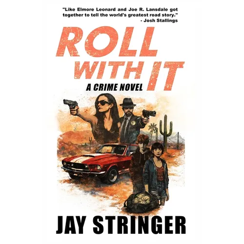 Roll With It: A Crime Novel