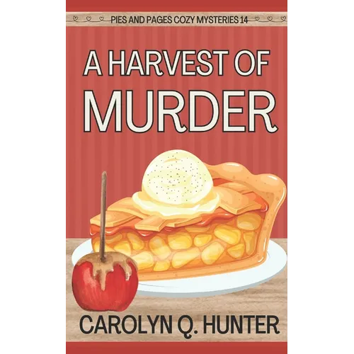 A Harvest of Murder