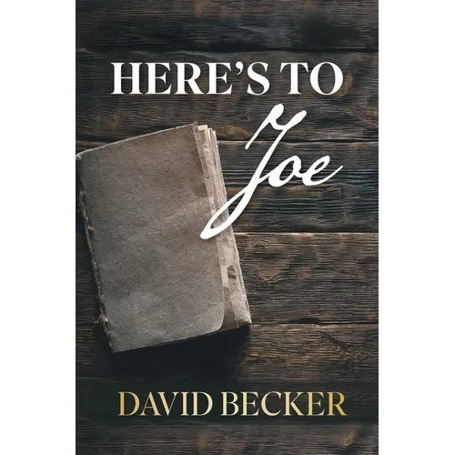 Here's to Joe