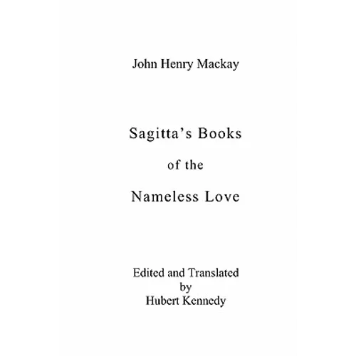 Sagitta's Books of the Nameless Love