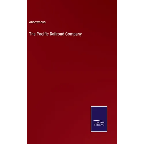 The Pacific Railroad Company