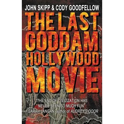 The Last Goddam Hollywood Movie