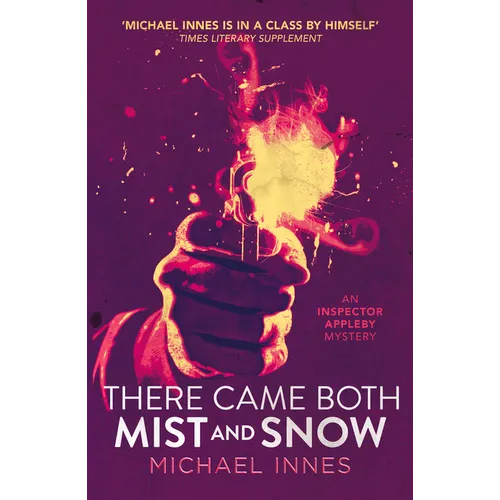There Came Both Mist and Snow