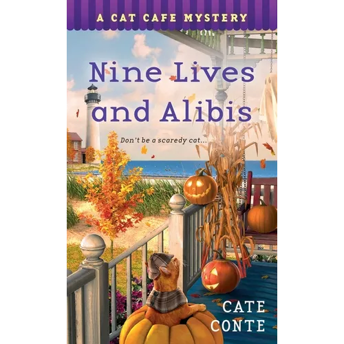 Nine Lives and Alibis: A Cat Cafe Mystery