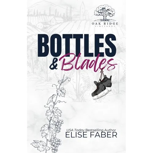 Bottles & Blades