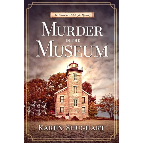Murder in the Museum: An Edmund DeCleryk Mystery
