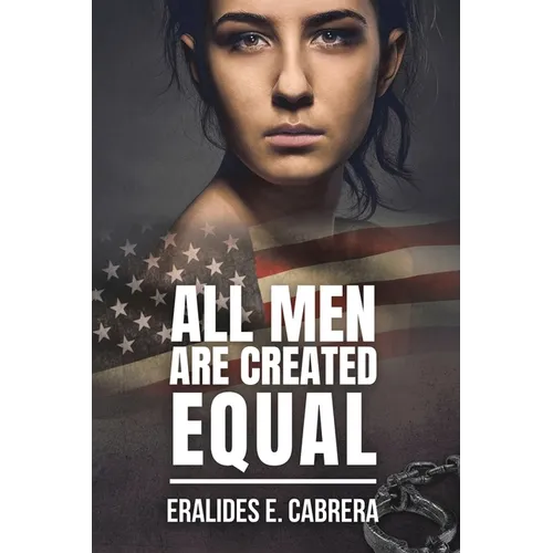 All Men Are Created Equal