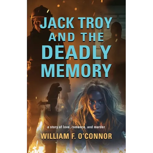 Jack Troy and the Deadly Memory