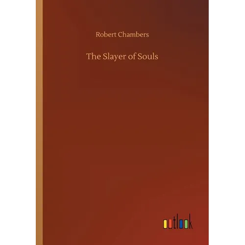 The Slayer of Souls
