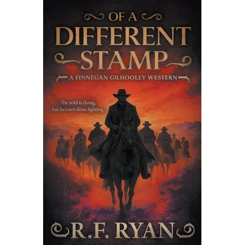 Of a Different Stamp: A Historical Western Series