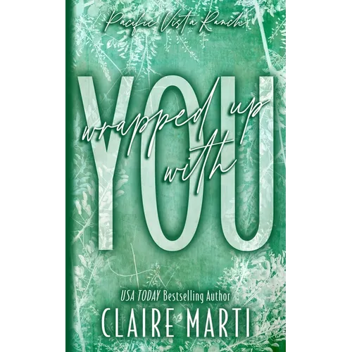 Wrapped Up with You