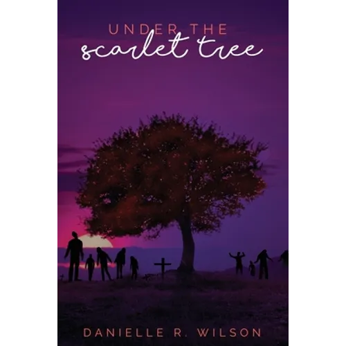 Under the Scarlet Tree