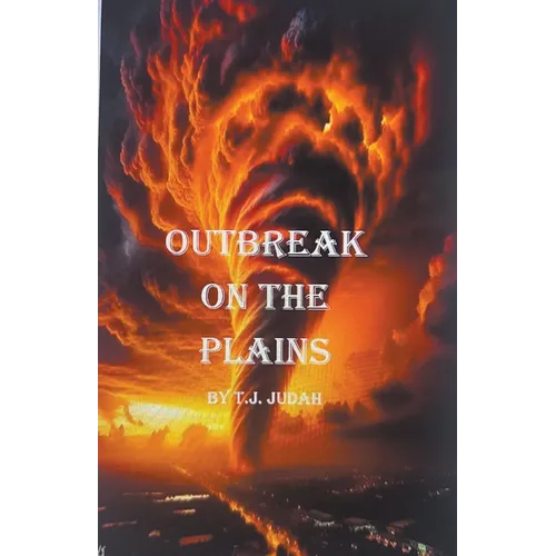 Outbreak on the Plains