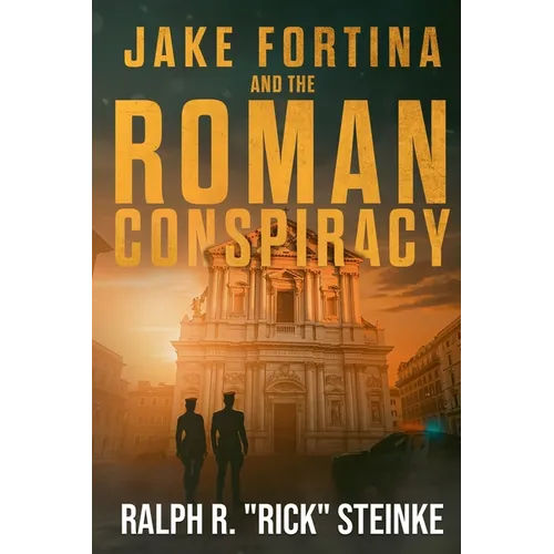 Jake Fortina and the Roman Conspiracy