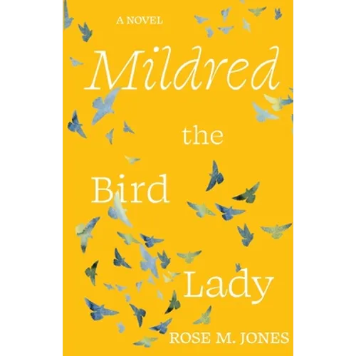 Mildred the Bird Lady