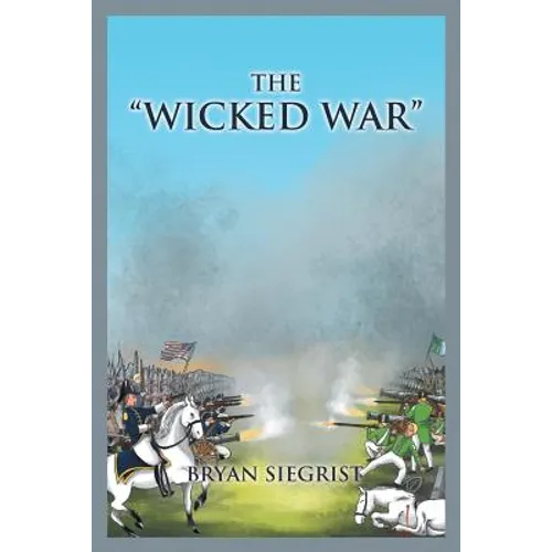 The "Wicked War"