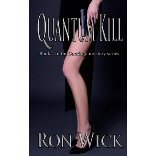 Quantum Kill