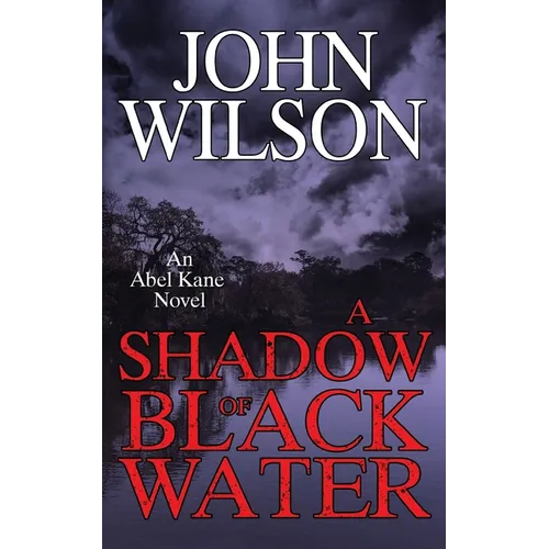 A Shadow of Black Water