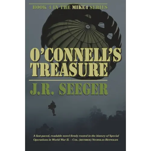 O'Connell's Treasure: Book 4 in the MIKE4 Series